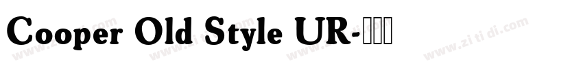 Cooper Old Style UR字体转换